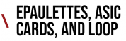 SUBHEADINGS_EpaulettesAsicCardsAndLoop SUBHEADINGS_EpaulettesAsicCardsAndLoop